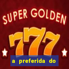 a preferida do terceiro mestre